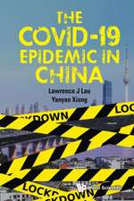 The Covid-19 Epidemic in China