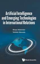 ARTIFICIAL INTELLIGENCE & EMERGING TECH IN INTL RELATIONS