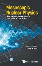 MESOSCOPIC NUCLEAR PHYSICS