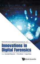 INNOVATIONS IN DIGITAL FORENSICS