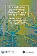 COMPREHENSIVE EXPERIMENTS FOR MATERIALS SCIENCE & ENGINEERIN