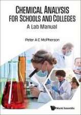 Chemical Analysis for Schools & Colleges: A Lab Manual