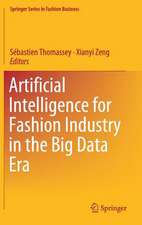 Artificial Intelligence for Fashion Industry in the Big Data Era