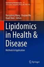 Lipidomics in Health & Disease