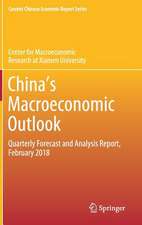 China's Macroeconomic Outlook: Quarterly Forecast and Analysis Report, February 2018