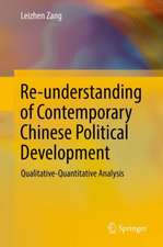 Re-understanding of Contemporary Chinese Political Development: Qualitative-Quantitative Analysis