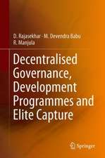 Decentralised Governance, Development Programmes and Elite Capture