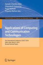 Applications of Computing and Communication Technologies