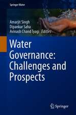 Water Governance: Challenges and Prospects