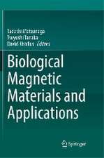 Biological Magnetic Materials and Applications