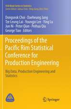 Proceedings of the Pacific Rim Statistical Conference for Production Engineering: Big Data, Production Engineering and Statistics