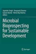 Microbial Bioprospecting for Sustainable Development