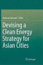 Devising a Clean Energy Strategy for Asian Cities