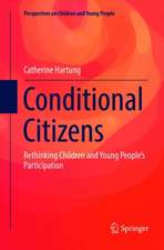 Conditional Citizens