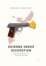 Okinawa Under Occupation: McDonaldization and Resistance to Neoliberal Propaganda