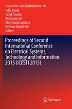 Proceedings of Second International Conference on Electrical Systems, Technology and Information 2015 (ICESTI 2015)