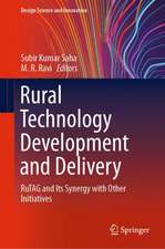 Rural Technology Development and Delivery: RuTAG and Its Synergy with Other Initiatives