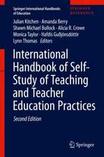 International Handbook of Self-Study of Teaching and Teacher Education Practices