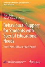 Behavioural Support for Students with Special Educational Needs: Trends Across the Asia-Pacific Region