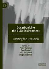 Decarbonising the Built Environment