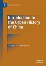 Introduction to the Urban History of China