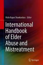 International Handbook of Elder Abuse and Mistreatment