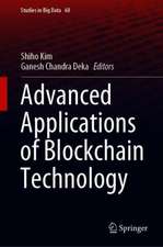 Advanced Applications of Blockchain Technology