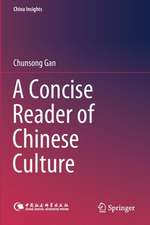 A Concise Reader of Chinese Culture