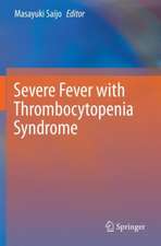 Severe Fever with Thrombocytopenia Syndrome