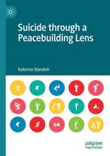 Suicide through a Peacebuilding Lens