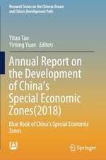 Annual Report on the Development of China’s Special Economic Zones(2018): Blue Book of China's Special Economic Zones