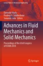 Advances in Fluid Mechanics and Solid Mechanics: Proceedings of the 63rd Congress of ISTAM 2018