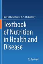 Textbook of Nutrition in Health and Disease