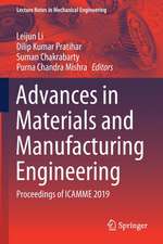 Advances in Materials and Manufacturing Engineering: Proceedings of ICAMME 2019