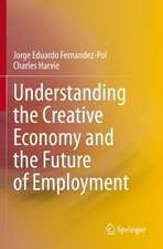 Understanding the Creative Economy and the Future of Employment