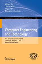 Computer Engineering and Technology: 23rd CCF Conference, NCCET 2019, Enshi, China, August 1–2, 2019, Revised Selected Papers