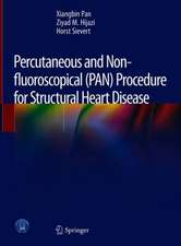 Percutaneous and Non-fluoroscopical (PAN) Procedure for Structural Heart Disease