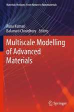 Multiscale Modelling of Advanced Materials