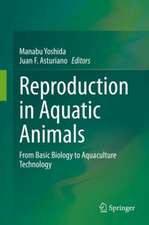 Reproduction in Aquatic Animals: From Basic Biology to Aquaculture Technology