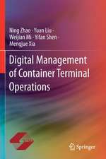 Digital Management of Container Terminal Operations