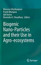 Biogenic Nano-Particles and their Use in Agro-ecosystems