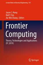 Frontier Computing: Theory, Technologies and Applications (FC 2019)