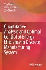 Quantitative Analysis and Optimal Control of Energy Efficiency in Discrete Manufacturing System