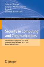 Security in Computing and Communications: 7th International Symposium, SSCC 2019, Trivandrum, India, December 18–21, 2019, Revised Selected Papers