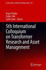 5th International Colloquium on Transformer Research and Asset Management