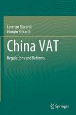 China VAT: Regulations and Reforms