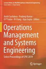 Operations Management and Systems Engineering: Select Proceedings of CPIE 2019