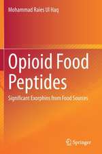 Opioid Food Peptides: Significant Exorphins from Food Sources