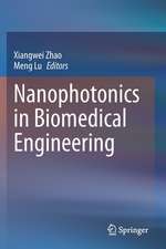 Nanophotonics in Biomedical Engineering