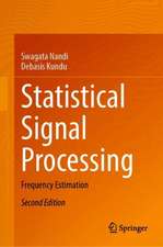 Statistical Signal Processing